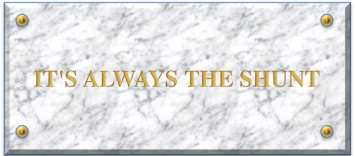 it's always the shunt